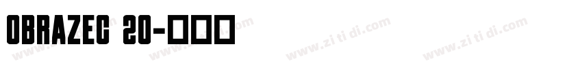 Obrazec 20字体转换